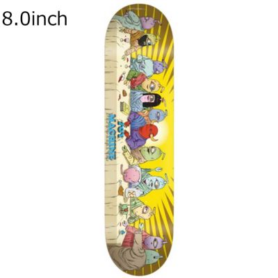 トイマシーン TOYMACHINE スケボー スケートボード デッキ 板 ラスト サパー LAST SUPPER 8.0