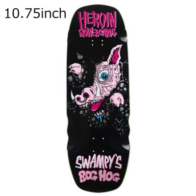 ヘロインHEROINスケボースケートボードデッキ板SwampysBogHogDeck10.7506-01-0715