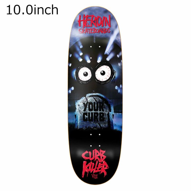 ヘロイン HEROIN Curb Killer 8 Deck 10.0 スケートボード デッキ 06