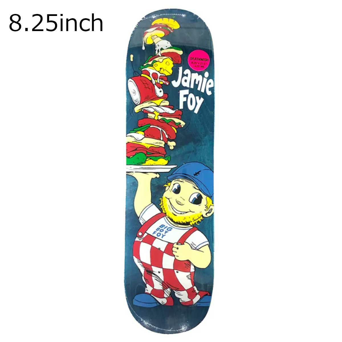 セール40%OFF！】デスウィッシュ DEATHWISH JF Big Boy Foy Deck 8.25